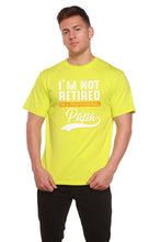 Load image into Gallery viewer, I'm not Retired Men's Bamboo Viscose/Organic Cotton Short Sleeve Graphic T-Shirt