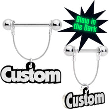 Load image into Gallery viewer, Custom Glow in the Dark Personalized Name Dangle Nipple Ring Set