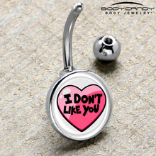 Load image into Gallery viewer, I Don't Like You Valentine Heart Belly Ring