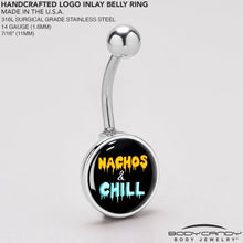 Load image into Gallery viewer, Nachos and Chill Belly Ring by Onyx O