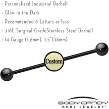 Load image into Gallery viewer, Custom Glow in the Dark Personalized Industrial Barbell in Black Titanium