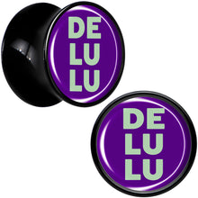 Load image into Gallery viewer, Word DELULU Black Acrylic Saddle Plug Set by Onyx O
