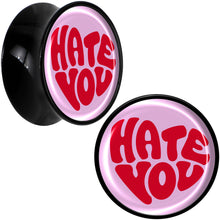 Load image into Gallery viewer, Retro Text Hate You Black Acrylic Saddle Plug Set by Onyx O