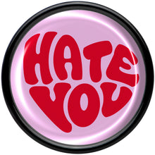 Load image into Gallery viewer, Retro Text Hate You Black Acrylic Saddle Plug Set by Onyx O