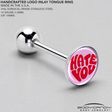 将图片加载到图库查看器,Retro Text Hate You Barbell Tongue Ring by Onyx O