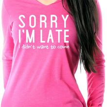 Load image into Gallery viewer, Sorry I'm Late, I Didn't Want To Come Tapered Long Sleeve Hoodie