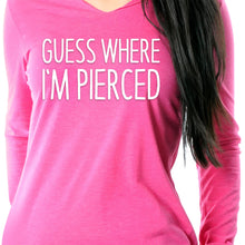Load image into Gallery viewer, Guess Where I'm Pierced Tapered Long Sleeve Hoodie