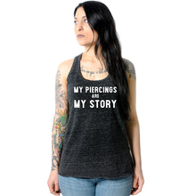 Load image into Gallery viewer, My Piercings Are My Story Black Gray Cosmic Twist Back Tank Top