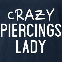 Load image into Gallery viewer, Crazy Piercings Lady Tapered V-Neck Tee Shirt