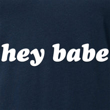 Load image into Gallery viewer, Hey Babe Tapered V-Neck Tee Shirt
