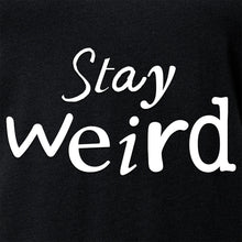 将图片加载到图库查看器,Stay Weird V-Neck Tee Shirt