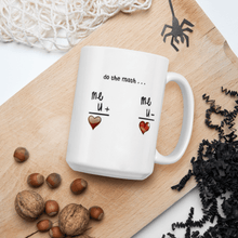 Load image into Gallery viewer, Elegant Ceramic Mug Cup " Lets Do Math's " Cute Novelty Mug Cup Tea Cup Valentine's Day Mug Funny Coffee Mug Gift for Lovers Valentines Day for Husband, Boyfriend, Wife, Girlfriend, Cute Gifts for Loved Ones