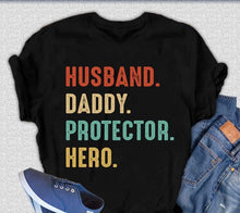 Load image into Gallery viewer, Husband, Daddy, Protector, Hero Men's Bamboo Viscose/Organic Cotton Short Sleeve Graphic T-Shirt