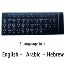 Load image into Gallery viewer, Standard Matte 3 in 1 Hebrew 10 Kinds Keyboard Stickers Language-English Arabic Russian Letter Film for PC Laptop Accessories Laptop Keyboard Skin Protector For Gaming Lovers