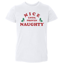 将图片加载到图库查看器，Christmas Nice Until Proven Naughty

