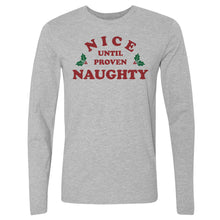 将图片加载到图库查看器，Christmas Nice Until Proven Naughty
