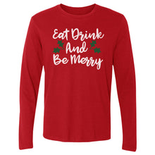 Load image into Gallery viewer, Christmas Eat Drink And Be Merry WHT
