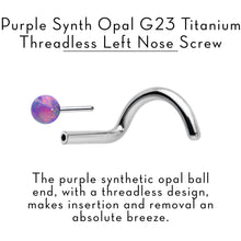 将图片加载到图库查看器，18G 1/4 Purple Synth Opal G23 Titanium Threadless Left Nose Screw
