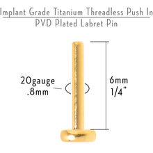 Load image into Gallery viewer, 20G 1/4 Gold Tone ASTM F-136 Implant Grade Titanium Threadless Post Only Labret
