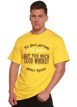 Load image into Gallery viewer, But Too Much Good Whiskey Men's Bamboo Viscose/Organic Cotton Short Sleeve Graphic T-Shirt
