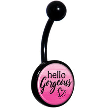 将图片加载到图库查看器，Watercolor Hello Gorgeous Black Belly Ring
