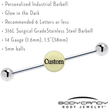 Load image into Gallery viewer, Custom Glow in the Dark Personalized Name Industrial Barbell
