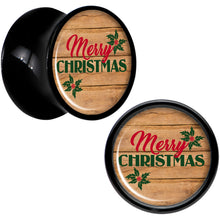 Load image into Gallery viewer, Rustic Wood Merry Christmas Black Acrylic Saddle Plug Set Sizes 8mm to 20mm
