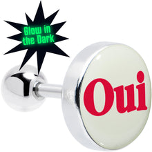 Load image into Gallery viewer, 16G 1/4 Glow in the Dark OUI Tragus Cartilage Earring by Onyx O
