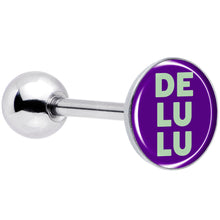Load image into Gallery viewer, Word DELULU Barbell Tongue Ring by Onyx O
