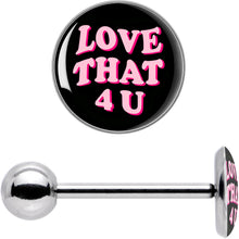 Load image into Gallery viewer, Love That 4 You Barbell Tongue Ring by Onyx O
