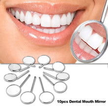 Load image into Gallery viewer, 10pcs/set Dental Mouth Mirror Reflector Dentist Equipment Dental Mouth Mirror Oral Care Kit
