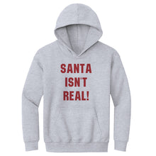 Load image into Gallery viewer, Christmas Santa Isn't Real
