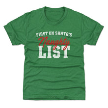 Load image into Gallery viewer, Christmas First On Santa's Naughty List WHT
