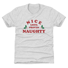 Load image into Gallery viewer, Christmas Nice Until Proven Naughty
