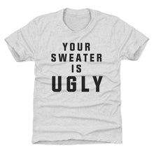 将图片加载到图库查看器，Christmas Your Sweater Is Ugly
