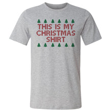Load image into Gallery viewer, Christmas This Is My Christmas Shirt
