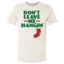 Load image into Gallery viewer, Christmas Don't Leave Me Hangin
