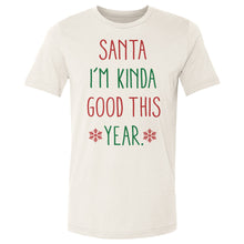将图片加载到图库查看器，Christmas Santa I'm Kinda Good This Year
