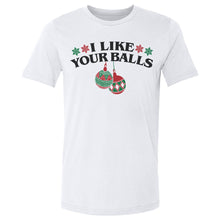 Load image into Gallery viewer, Christmas I Like Your Balls
