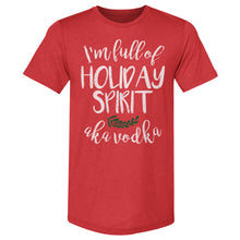 Load image into Gallery viewer, Christmas I'm Full Of Holiday Spirit WHT
