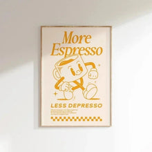 将图片加载到图库查看器，More Espresso Less Depresso Coffee Wall Art Print
