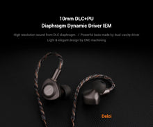 Load image into Gallery viewer, KEFINE Delci 10mm DLC+PU Diaphragm Dynamic Driver Hifi Wired IEM Earphones with CNC Metal &amp; Detachable 0.78mm 2pin 3.5mm Cable
