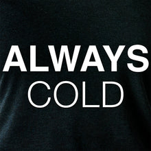 将图片加载到图库查看器，Always Cold Tapered Long Sleeve Hoodie
