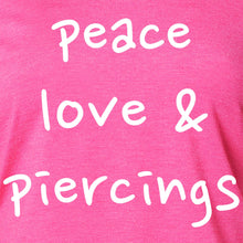 Load image into Gallery viewer, Peace Love &amp; Piercings Black Tapered Long Sleeve Hoodie
