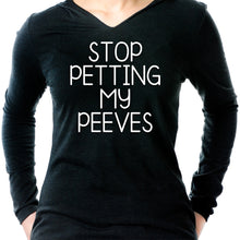Load image into Gallery viewer, Stop Petting My Peeves Tapered Long Sleeve Hoodie
