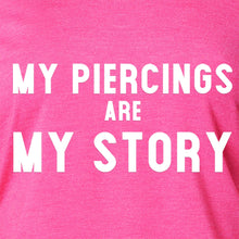 Load image into Gallery viewer, My Piercings Are My Story Black Tapered Long Sleeve Hoodie
