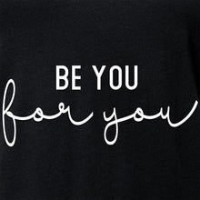 Load image into Gallery viewer, Be You, For You Black Tapered V-Neck Tee Shirt
