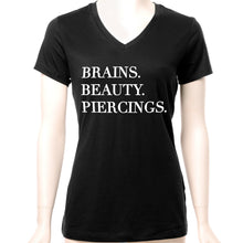 Load image into Gallery viewer, Brains Beauty &amp; Piercings Tapered V-Neck Tee Shirt
