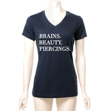 Load image into Gallery viewer, Brains Beauty &amp; Piercings Tapered V-Neck Tee Shirt
