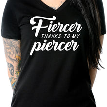 将图片加载到图库查看器，Fiercer thanks to my Piercer Black Tapered V-Neck Tee Shirt
